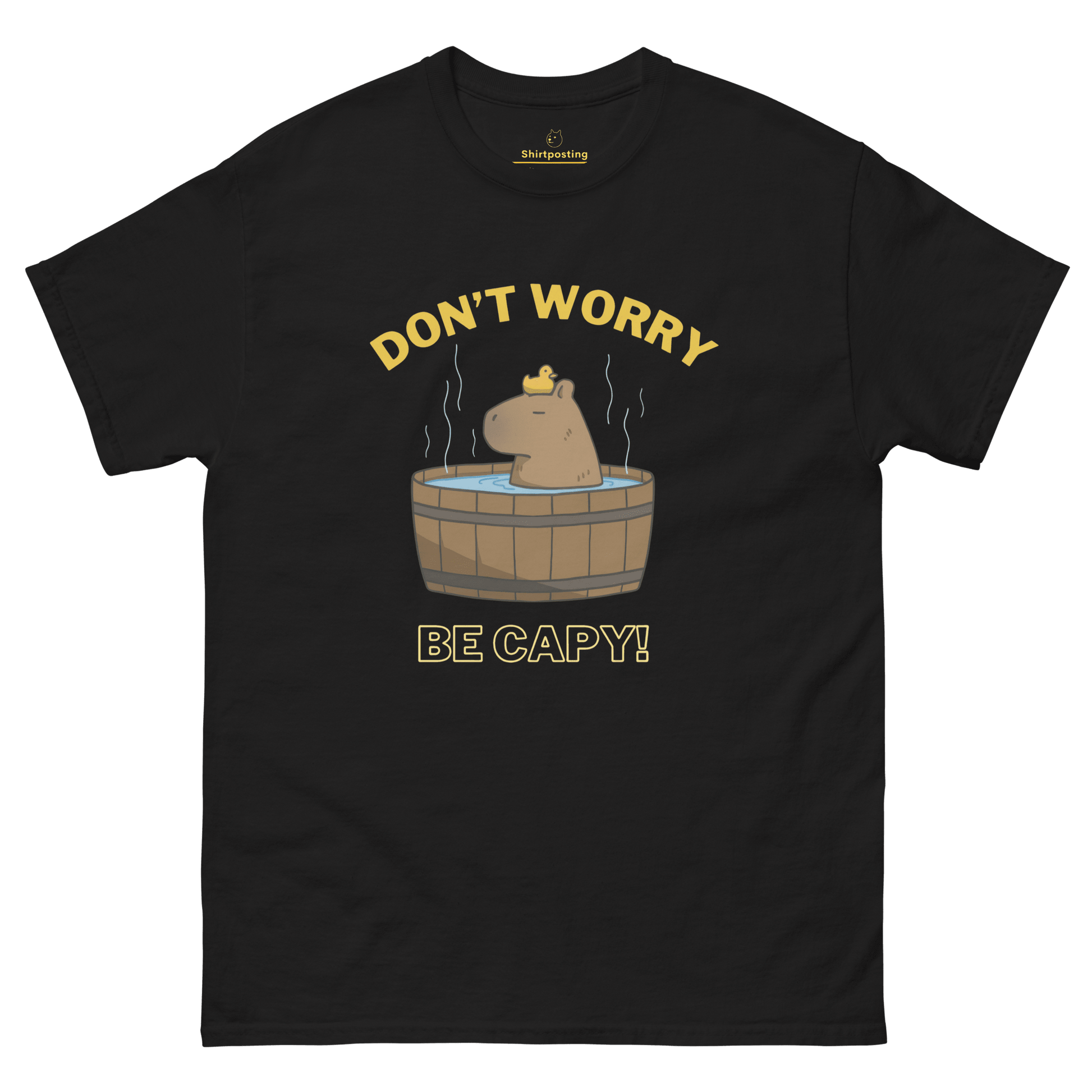 Don't Worry Be Capy Classic T-Shirt Meme - Black | Shirtposting