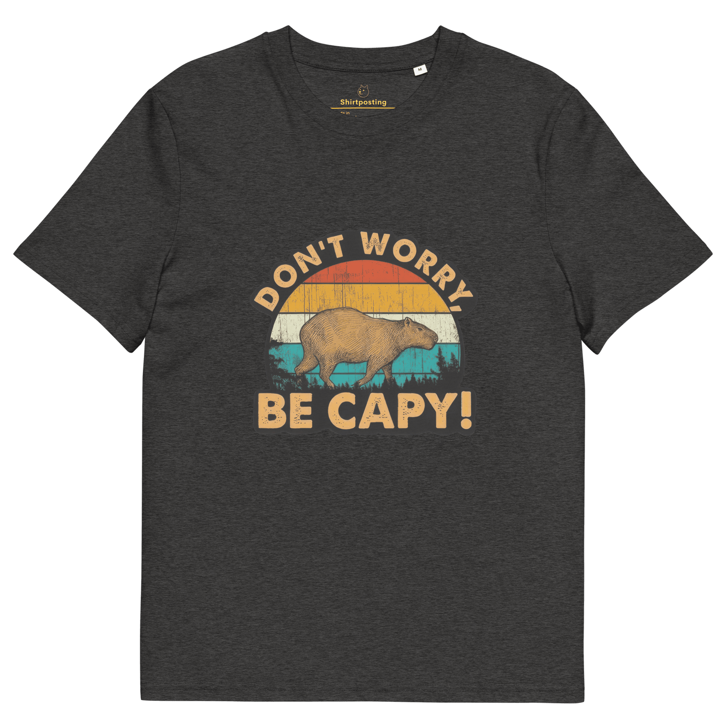 Don't Worry Be Capy Premium Organic T-Shirt Meme - Dark Heather Grey | Shirtposting