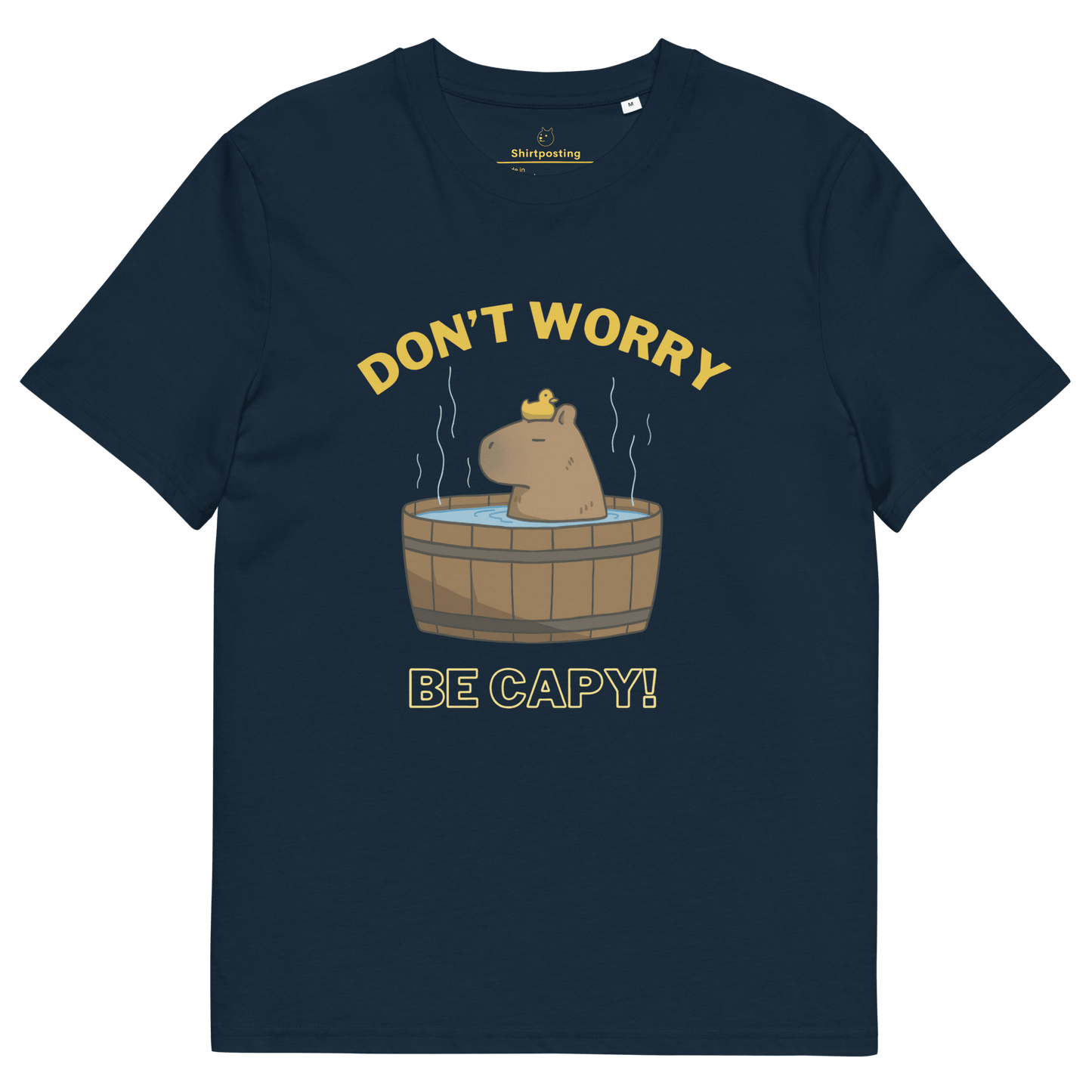 Don't Worry Be Capy Premium Organic T-Shirt Meme - French Navy | Shirtposting