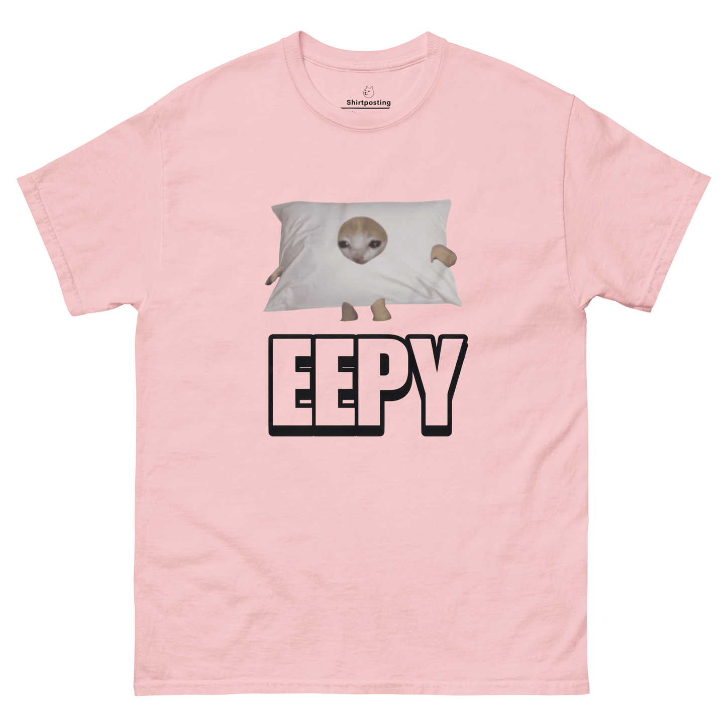 Eepy Classic T-Shirt Meme - Light Pink | Shirtposting