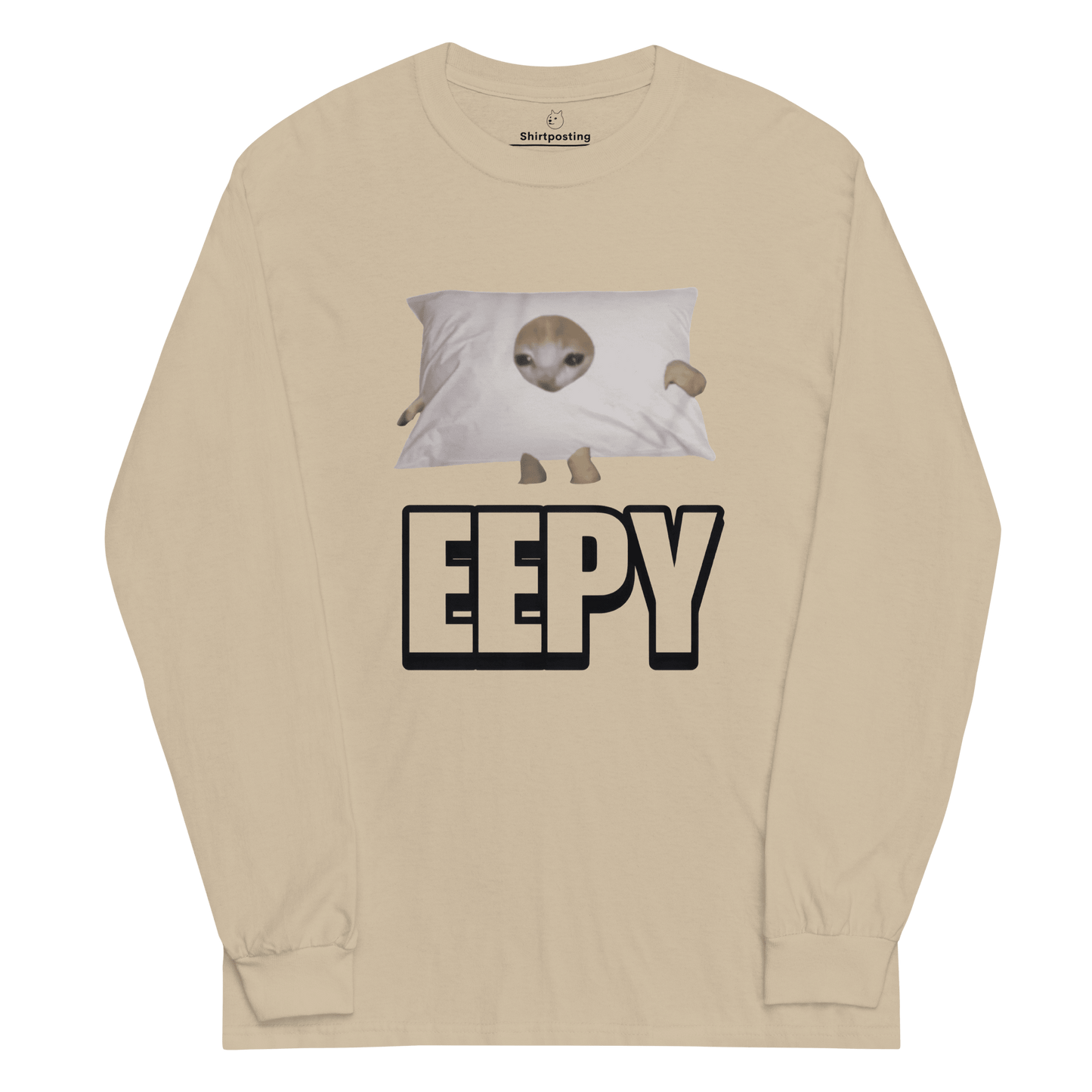Eepy Long Sleeve T-Shirt Meme - Sand | Shirtposting