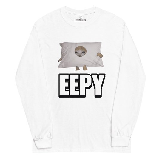 Eepy Long Sleeve T-Shirt Meme - White | Shirtposting