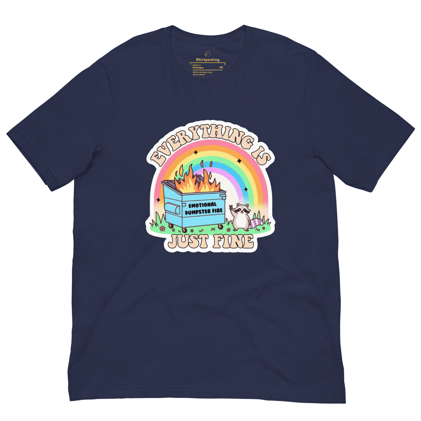 Everything is Just Fine Classic T-Shirt Meme - Navy | Shirtposting