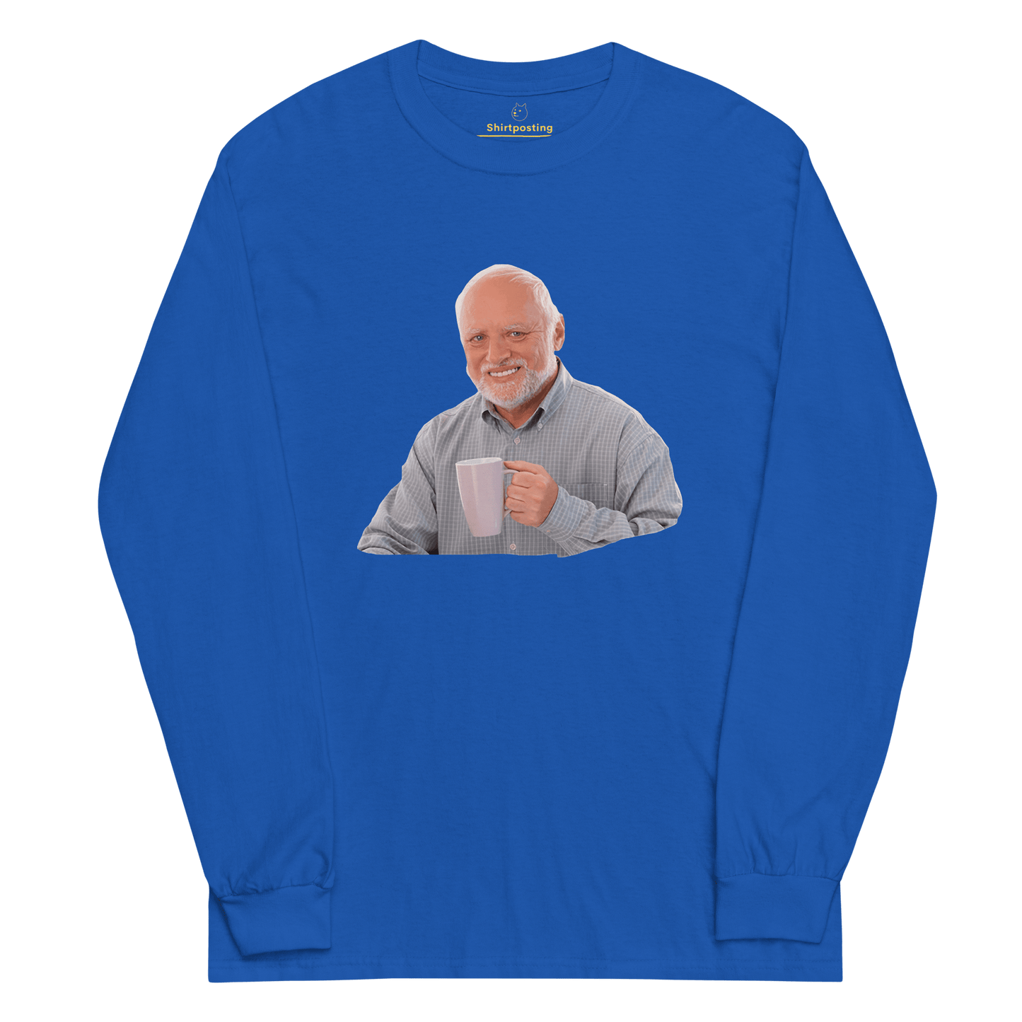 Hide The Pain Herold Long Sleeve T-Shirt Meme - Royal | Shirtposting