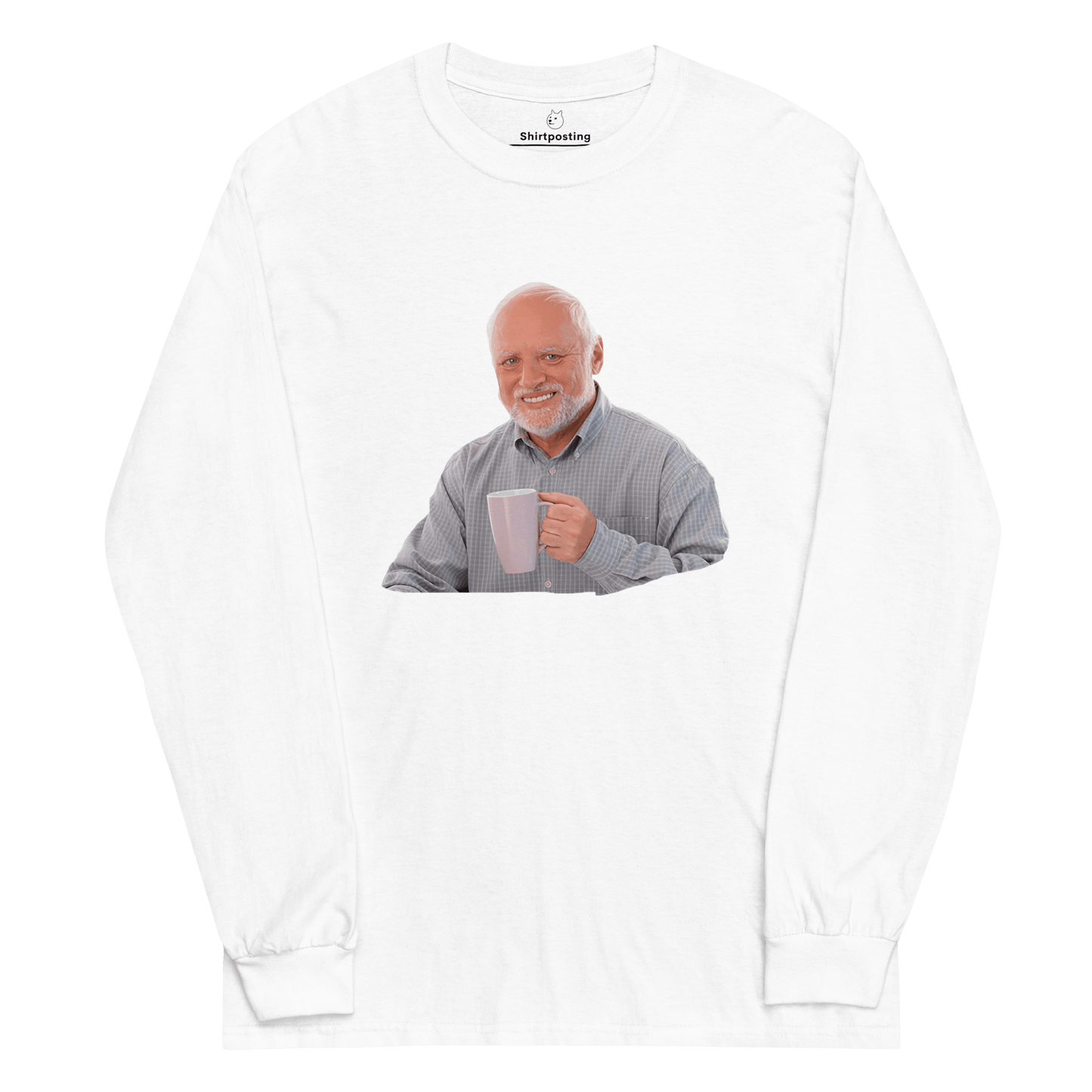 Hide The Pain Herold Long Sleeve T-Shirt Meme - White | Shirtposting