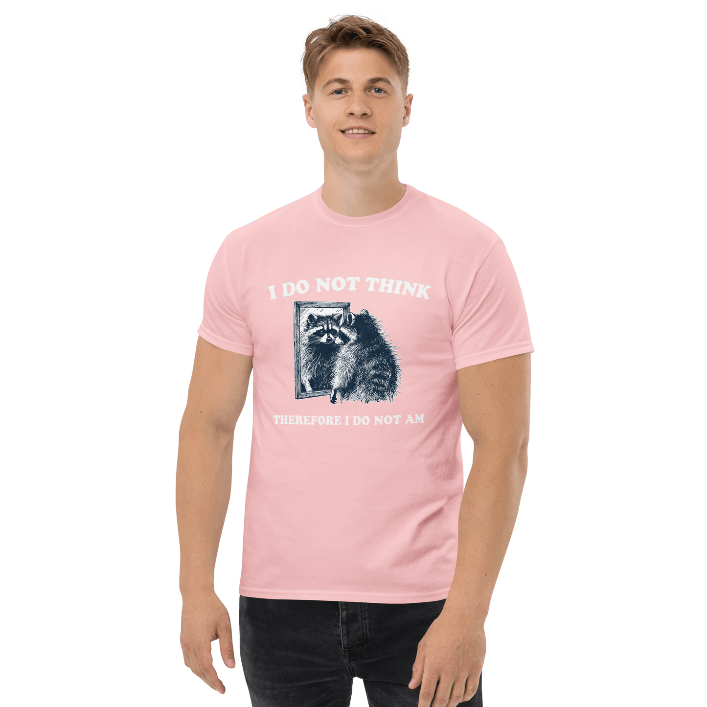 I Do Not Think Classic T-Shirt Meme - Military Green | Shirtposting