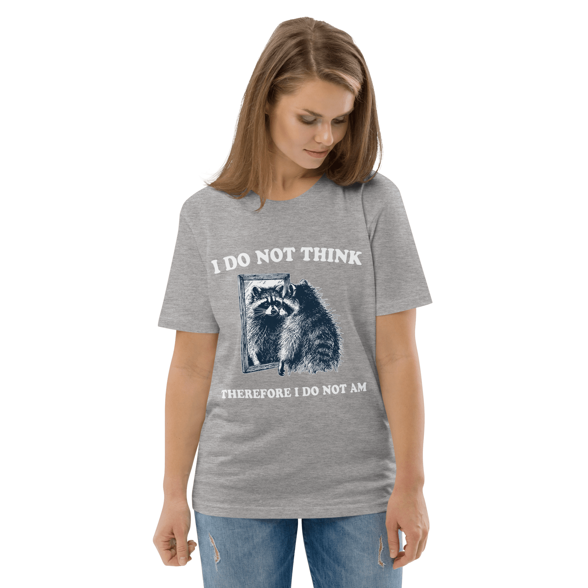 I Do Not Think Premium Organic T-Shirt Meme - Cotton Pink | Shirtposting