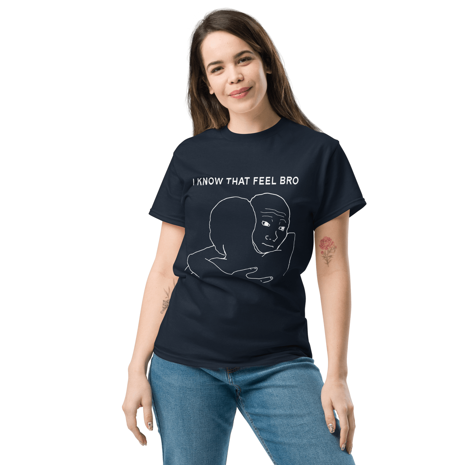 I Know That Feel Classic T-Shirt Meme - Black | Shirtposting