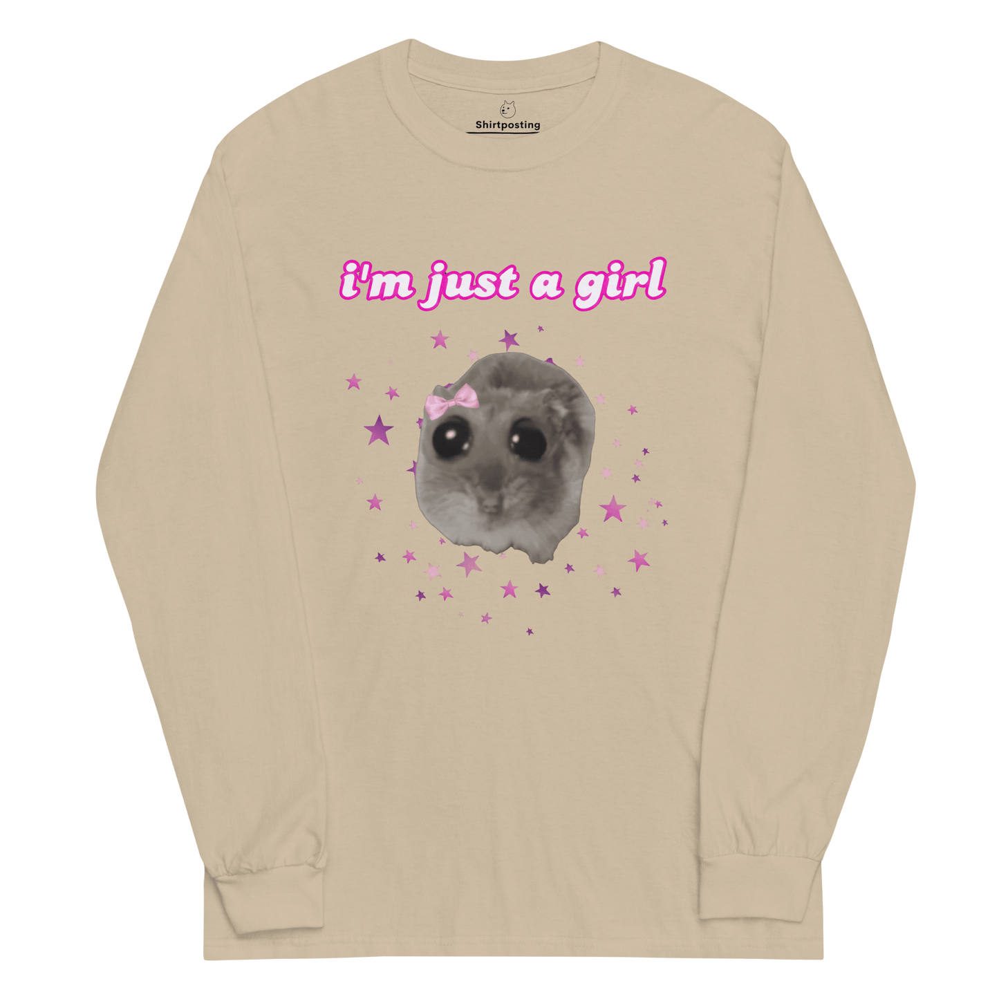 I'm Just a Girl Long Sleeve T-Shirt Meme - Sand | Shirtposting