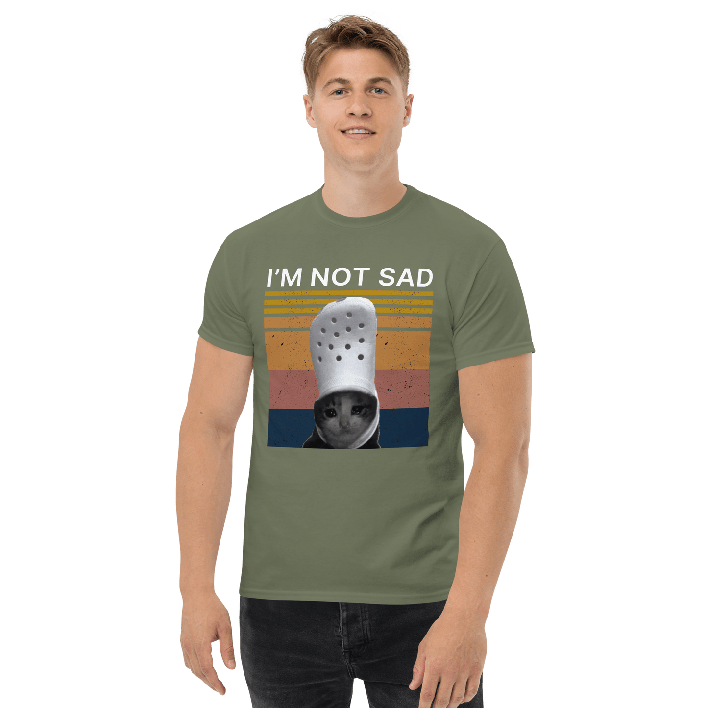 I'm Not Sad Classic T-Shirt Meme - Military Green | Shirtposting