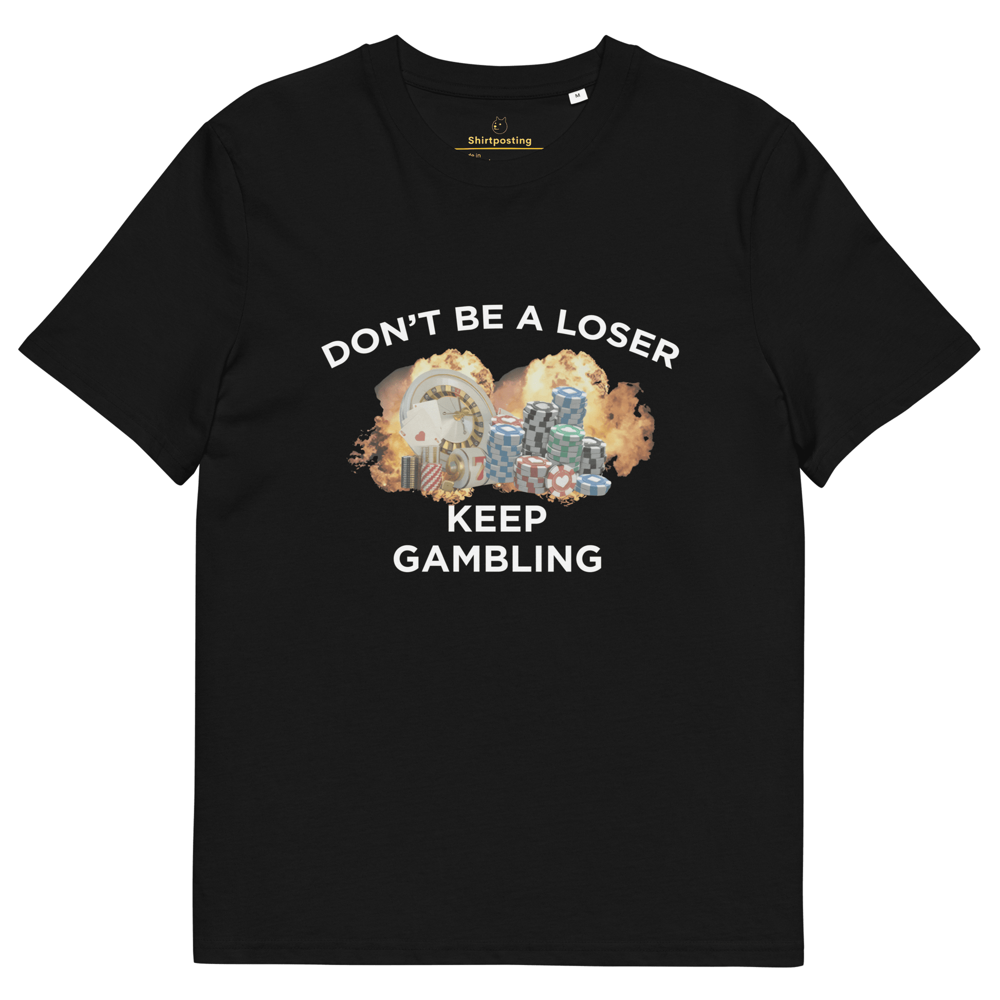 Keep Gambling Premium Organic T-Shirt Meme - Black | Shirtposting