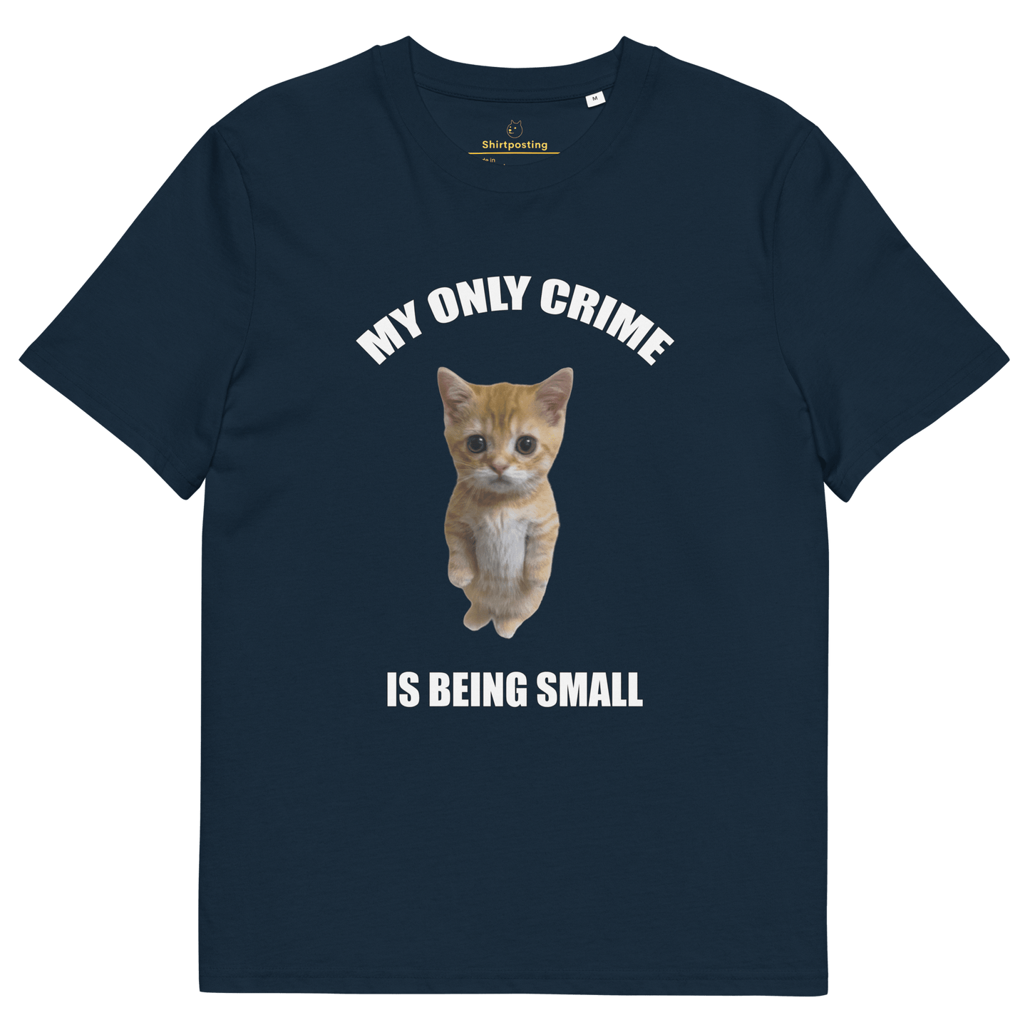 My Only Crime Is Being Small Premium Organic T-Shirt Meme - French Navy | Shirtposting