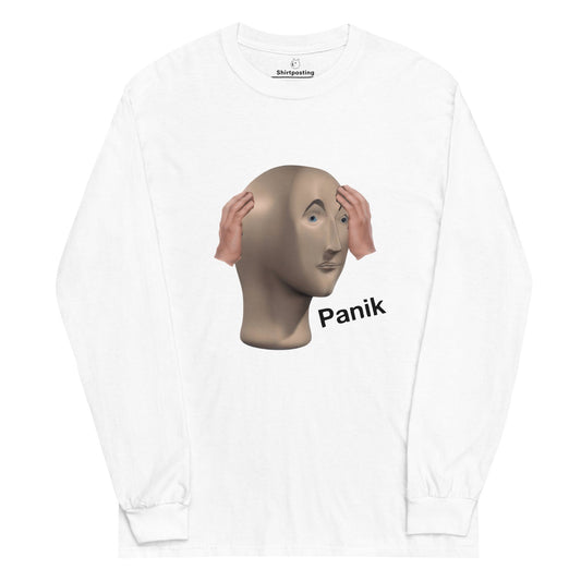 Panik Long Sleeve T-Shirt Meme - White | Shirtposting