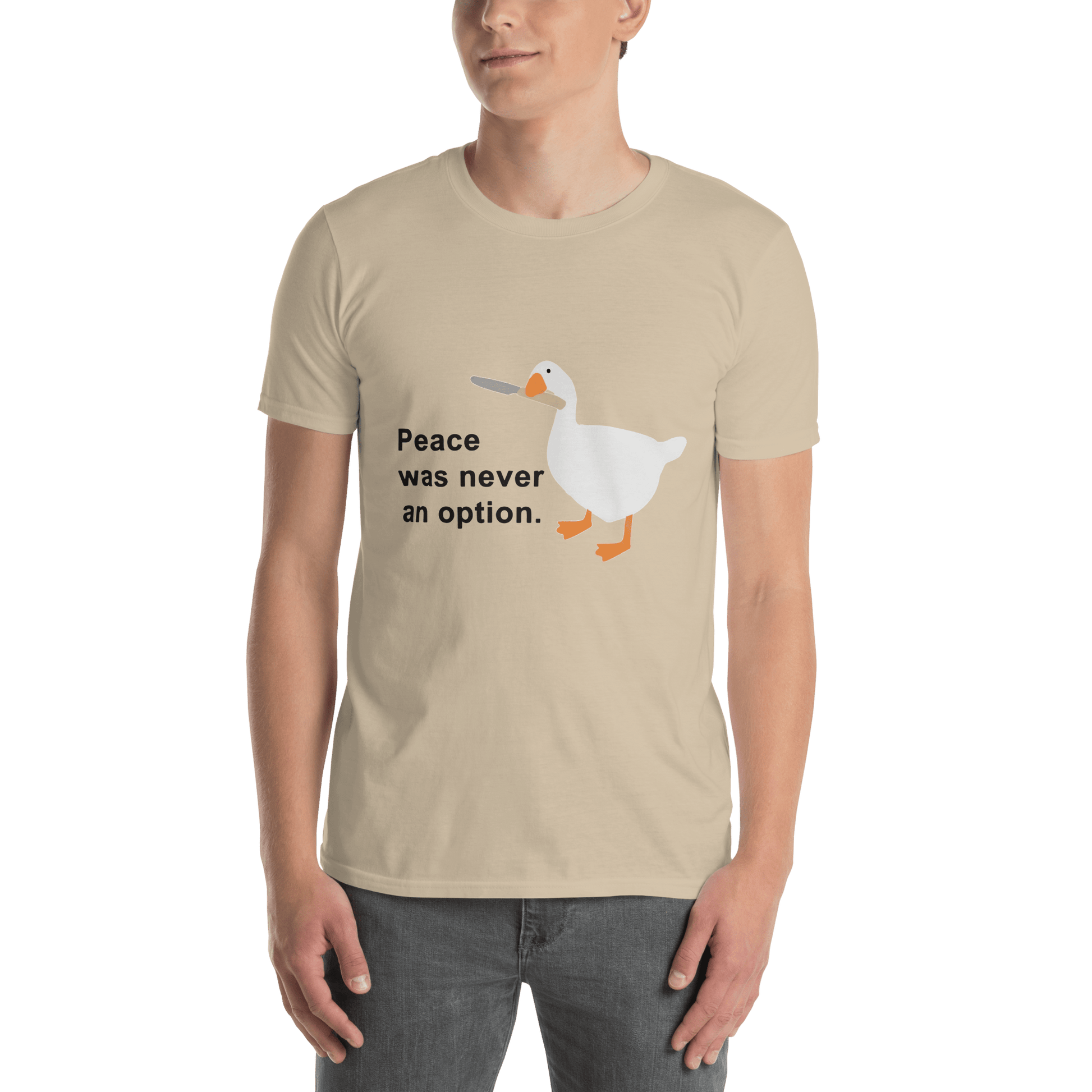 Peace Was Never An Option Classic T-Shirt Meme - Sand | Shirtposting