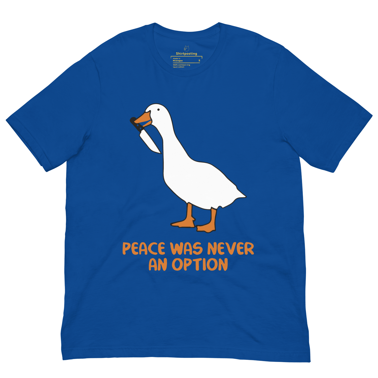 Peace Was Never An Option Classic T-Shirt Meme - True Royal | Shirtposting