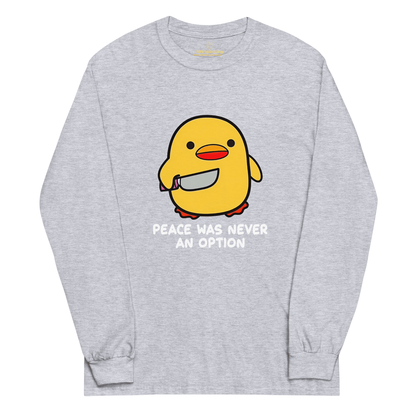 Peace Was Never An Option Long Sleeve T-Shirt Meme - Sport Grey | Shirtposting