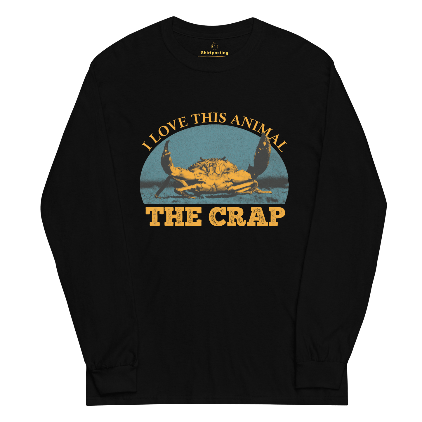 The Crap Long Sleeve T-Shirt Meme - Black | Shirtposting