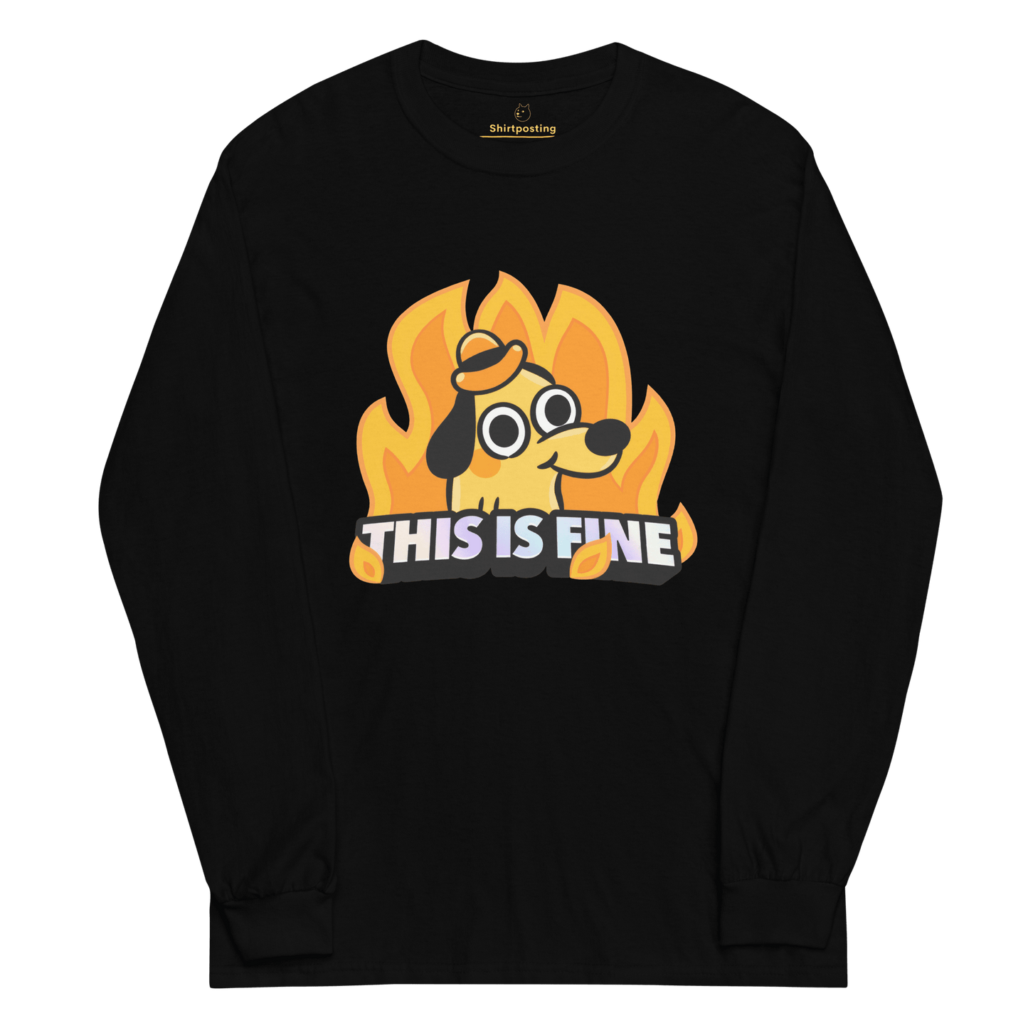This Is Fine Long Sleeve T-Shirt Meme - Black | Shirtposting