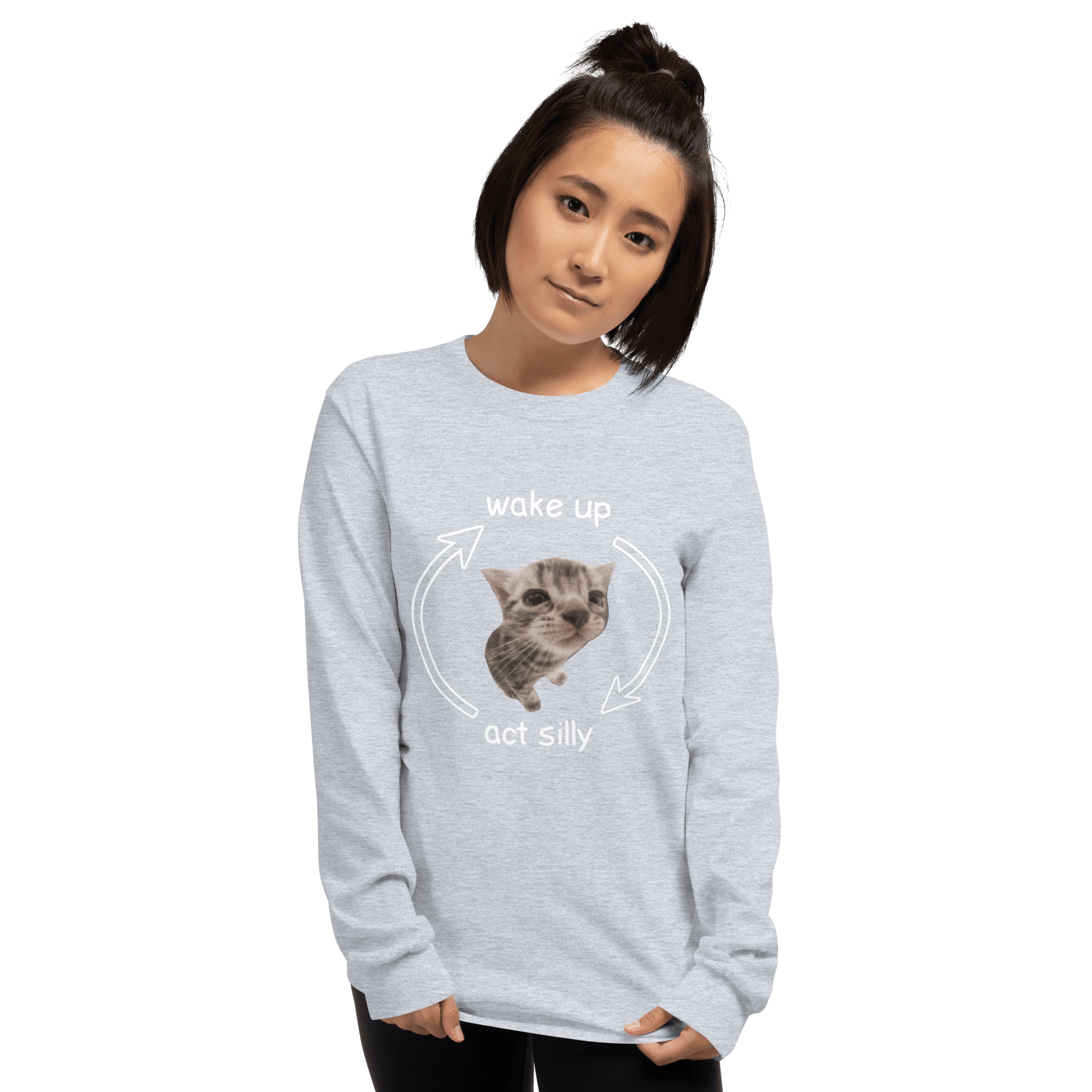 Wake Up - Act Silly Long Sleeve T-Shirt Meme - Sport Grey | Shirtposting