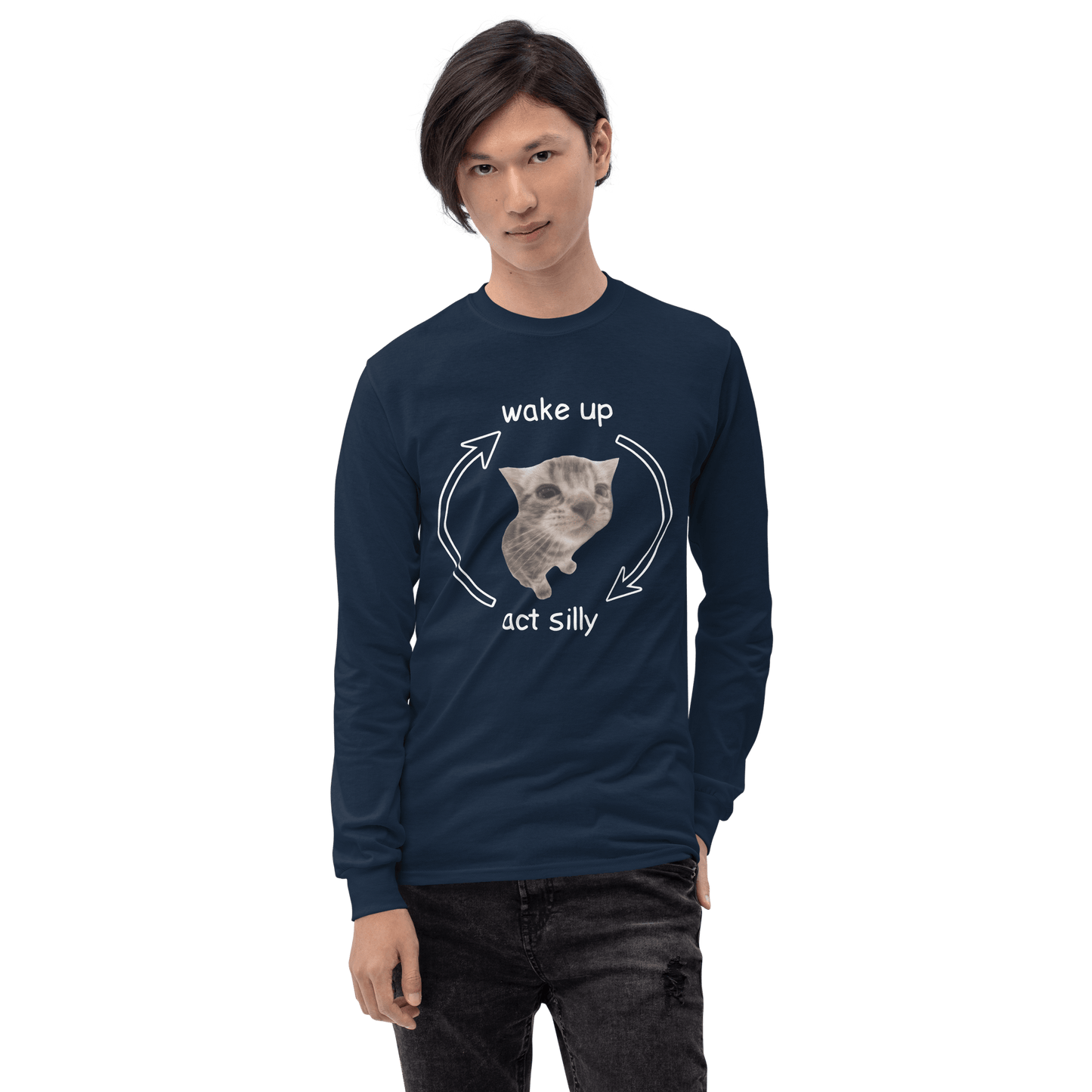 Wake Up - Act Silly Long Sleeve T-Shirt Meme - Sport Grey | Shirtposting